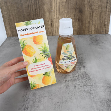 NOTES FOR LATER Fresh Pineapple Flavor Non-Medicated Mouth Washes - Fluoride & Probiotic Oral Rinse for Daily Fresh Breath & Healthy Teeth